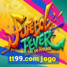 tt99.com jogo
